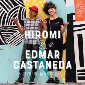 Hiromi & Edmar Castaneda - Live In Montreal (2017) [Official Digital Download 24-bit/192kHz]