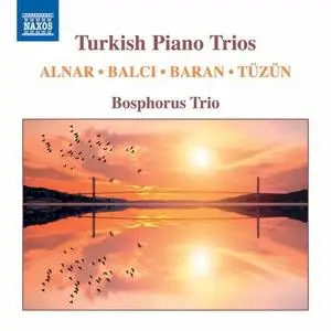 Bosphorus Trio - Turkish Piano Trios (2020) [Official Digital Download 24/96]