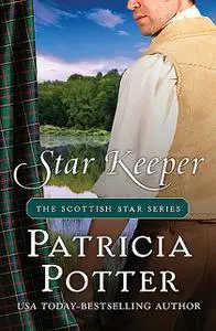«Star Keeper» by Patricia Potter