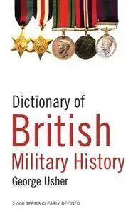 Dictionary of British Military History [Repost]