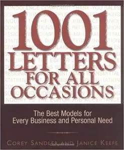 1001 Letters For All Occasions: The Best Models for Every Business and Personal Need