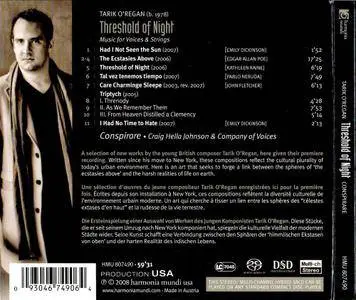 Conspirare, Craig Hella Johnson, Company of Voices - Tarik O'Regan: Threshold of Night (2008)