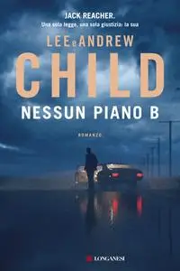 Nessun piano B - Lee Child & Andrew Child