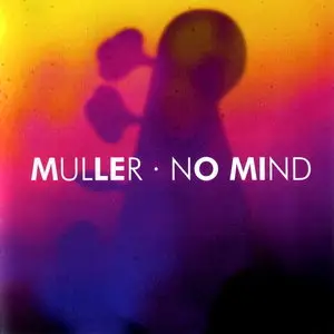Peter Muller - No Mind (2014)