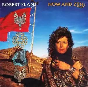 Robert Plant - Now And Zen (1988)