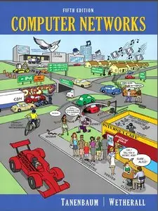 Computer Networks (5th Edition) by Andrew S. Tanenbaum and David J. Wetherall [Repost]