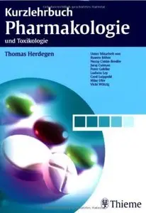Kurzlehrbuch Pharmakologie und Toxikologie