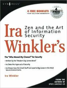Ira Winkler - Zen and the Art of Information Security