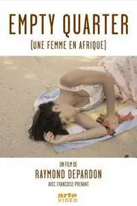 Une femme en Afrique / Empty Quarter (1985)