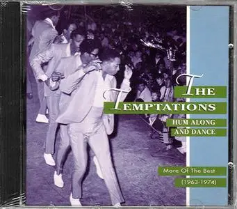 The Temptations - Hum Along And Dance: More Of The Best (1963-1974) (1993) *Repost* *New Rip*