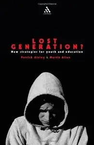 Lost Generation?: New strategies for youth and education (Repost)