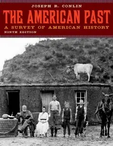 The American Past: A Survey of American History, 9 edition