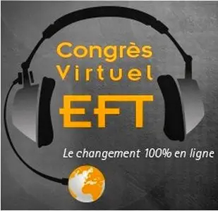 Congrès Virtuel EFT 2015