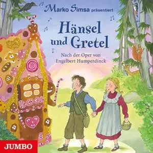 «Hänsel und Gretel» by Marko Simsa
