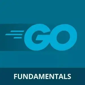 Go Fundamentals for Web Developers