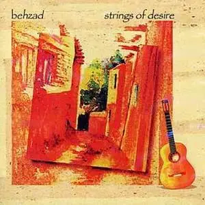 Behzad Aghabeigi - Strings of Desire