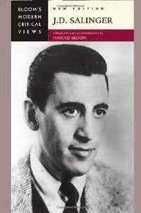 J.D. Salinger (Bloom's Modern Critical Views), New Edition