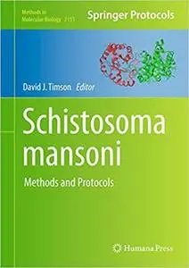 Schistosoma mansoni: Methods and Protocols (Methods in Molecular Biology)