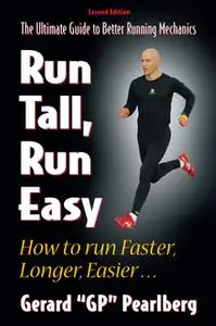 «Run Tall Run Easy» by Gerard Pearlberg