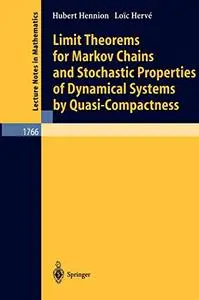 Limit Theorems for Markov Chains and Stochastic Properties of Dynamical Systems by Quasi-Compactness (Repost)