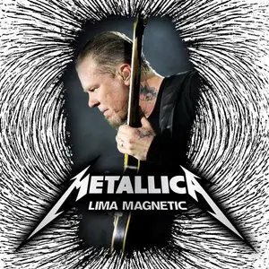 Metallica - Lima Magnetic (2010)