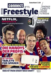 connect Freestyle - Magazin für modernes Entertainment 03/2015