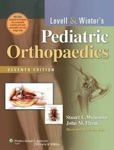 Lovell & Winter's Pediatric Orthopaedics, 7th Edition (Two Volume Set) [Repost]