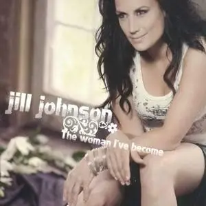 Jill Johnson - The Woman I have Become (2006)