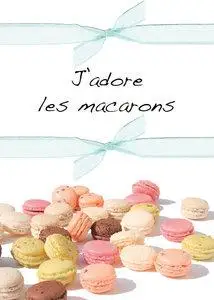 Erika Cartabia - J'adore Les Macarons [Repost]