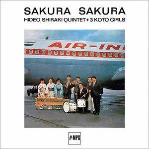 Hideo Shiraki Quintet + 3 Koto Girls - Sakura Sakura (1965) [Remastered 2016]