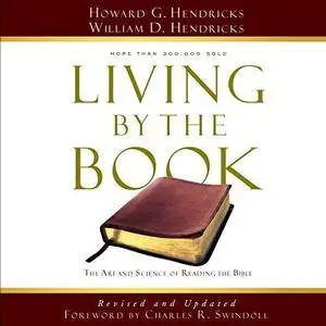 Living by the Book: The Art and Science of Reading the Bible [Audiobook]