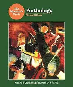 Anthology for The Musician's Guide to Theory and Analysis