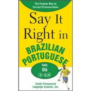 Say It Right in Brazilian Portuguese