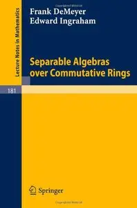 Separable Algebras over Commutative Rings
