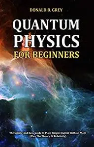 Quantum Physics for Beginners