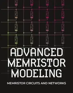 Advanced Memristor Modeling