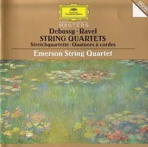 Debussy, Ravel - String Quartets - Emerson String Quartet (1986)