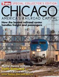 Chicago, America's Railroad Capital - Chicago, Americas Railroad Capital 2017