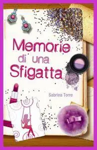 Memorie di una Sfigatta