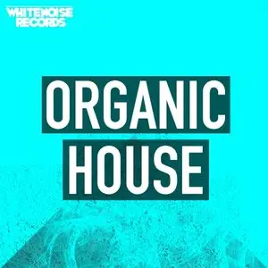 Whitenoise Records Organic House MULTiFORMAT