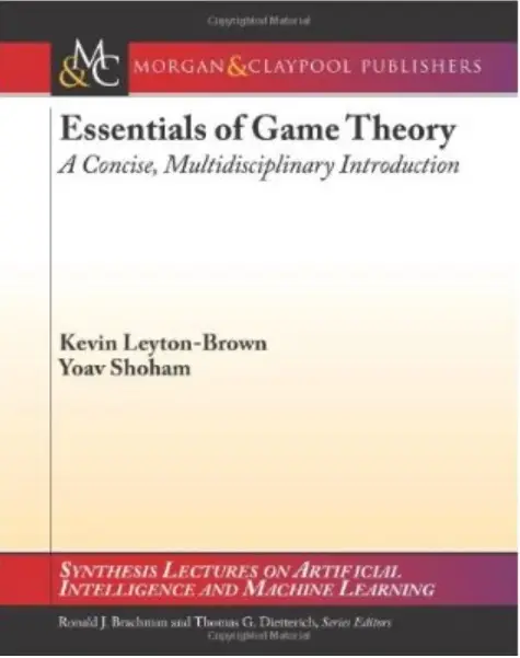 Essentials of Game Theory: A Concise, Multidisciplinary Introduction