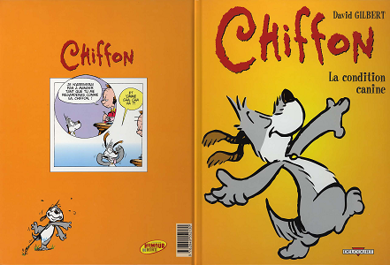 Chiffon - Tome 1 - La Condition Canine