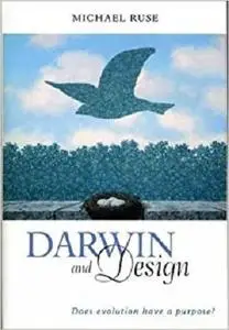 Darwin and Design: Does Evolution Have a Purpose?