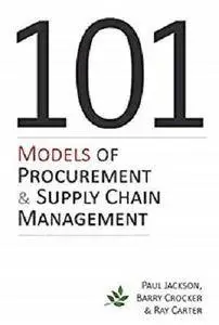 101 Models of Procurement and Supply Chain Management [Kindle Edition]