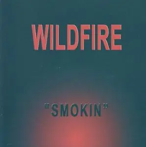 Wildfire - Smokin (1970) [Reissue 2006]