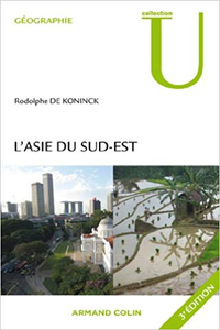 L'Asie du Sud-Est - Rodolphe de Koninck