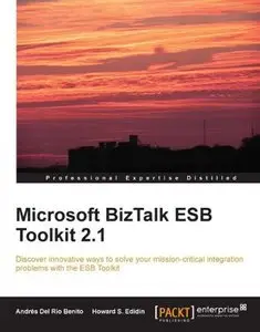 Microsoft BizTalk ESB Toolkit 2.1 (Repost)