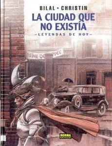 La Ciudad que no existía, De Enki Bilal y Pierre Christin