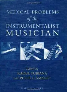Medical Problems of the Instrumentalist Musician (Repost)