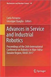 Advances in Service and Industrial Robotics: Proceedings of the 26th International Conference on Robotics